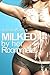 Milked By Her Roommate by Sabine Winters