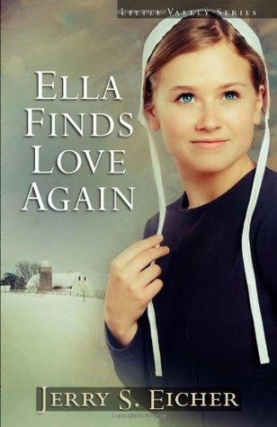Ella Finds Love Again (Little Valley #3)