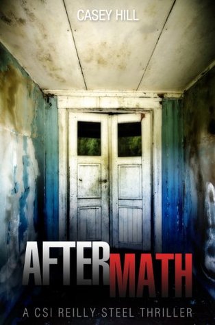 Aftermath: Preview (CSI Reilly Steel, #6)