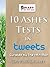 10 Ashes Tests in Tweets (Diary of the 17th Man #4)