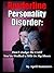 Borderline Personality Disorder: Don't Judge Me For Being BPD Until You've Walked a Mile In My Shoes