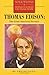 Thomas Edison: The Great Am...