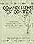 Common-Sense Pest Control: ...
