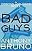 Bad Guys