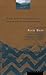 The Lost Grizzlies: A Search for Survivors in the Wilderness of Colorado – The History of Massive Bears and Human Encroachment in the Southern Range
