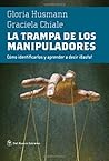 La trampa de los manipuladores (Spanish Edition)