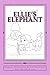 Ellie's Elephant by Ashley Elizabeth Tetzlaff