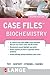 Case Files: Biochemistry
