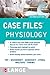 Case Files: Physiology