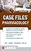 Case Files Pharmacology