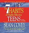 The 7 Habits Of Highly Effective Teens by Sean Covey The 7 Habits Of Highly Effective Teens by Sean Covey