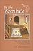 In the Vestibule: True Ghos...