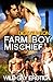 Farm Boy Mischief