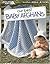 Our Best Baby Afghans-54 Ba...