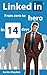 LinkedIn- From Zero to Hero in 14 Days
