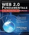 Web 2.0 Fundamentals: With AJAX, Development Tools, and Mobile Platforms