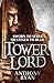 Tower Lord (Raven's Shadow, #2)