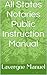 All States Notaries Public Instruction Manual