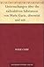 Untersuchungen über die radioaktiven Substanzen von Marie Curie, übersetzt und mit Litteratur-Ergänzungen versehen von W. Kaufmann (German Edition)