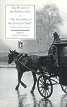 The Hound of the Baskervilles, with "the Adventure of the Spe... by Arthur Conan Doyle