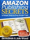 Self Publishing on Amazon: 6 Simple Steps to Achieving Financial Freedom Selling Ebooks on Kindle (Selling On Kindle Guides Book 1)