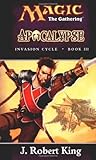 Apocalypse (Magic: The Gathering: Invasion Cycle, #3)