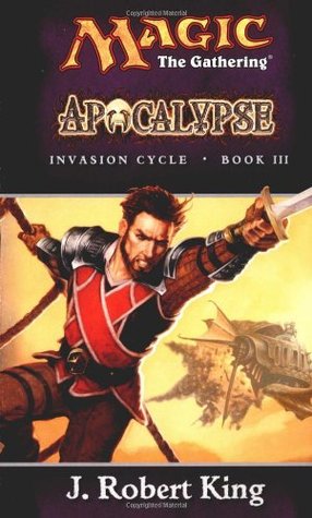 Apocalypse (Magic: The Gathering: Invasion Cycle, #3)