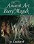 The Ancient Art of Faery Magick by D.J. Conway