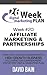 Affiliate Marketing & Partnerships (26 Week Digital Marketing Plan #20)