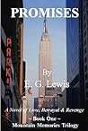 Promises (Mountain Memories Trilogy, #1)