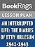 Lesson Plans An Interrupted Life: The Diaries of Etty Hillesum, 1941-1943