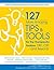 127 More Amazing Tips and Tools for the Therapeutic Toolbox: DBT, CBT and Beyond