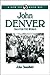 John Denver: Man for the World (Now You Know Bio Book 10)