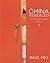 China Revealed: An Extraord...