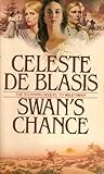 Swan's Chance by Celeste De Blasis