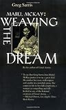 Mabel McKay: Weaving the Dream (Portraits of American Genius #1) Mabel McKay: Weaving the Dream (Portraits of American Genius #1)