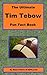 The Ultimate Tim Tebow Fun Fact Book