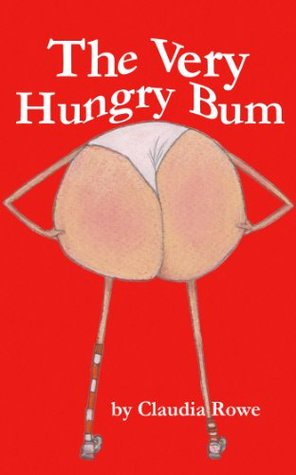 The Very Hungry Bum