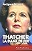 Thatcher, La Dame De Fer