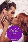 Mad about you - erotische Novelle