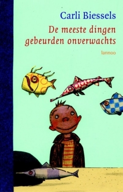 De meeste dingen gebeurden onverwachts