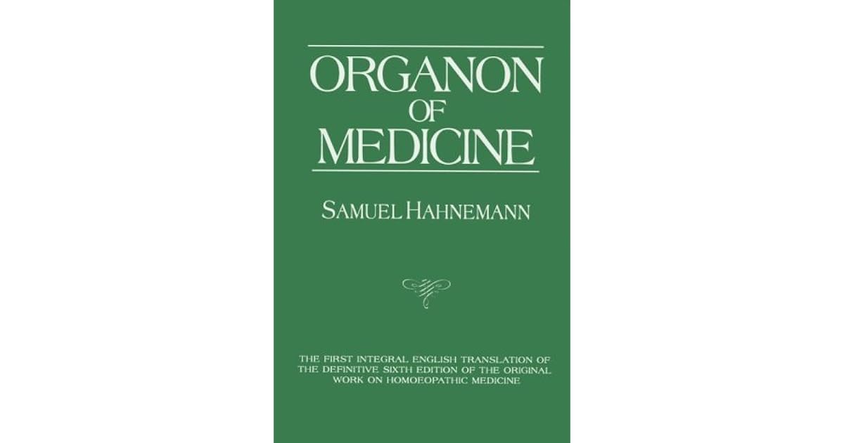 Organon of Medicine by Samuel Hahnemann