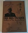 Old Man Thunder: Father of the Bullet Train Old Man Thunder: Father of the Bullet Train