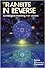 Transits in Reverse (Llewellyn's Modern Astrology Library)