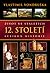12. století (Život ve staletích #1)