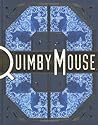 Quimby the Mouse by Chris Ware