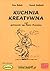 Kuchnia Kreatywna czyli gotowanie wg Pięciu Przemian