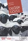 Değişik Gözle by Necati Cumalı