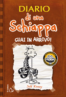 Diario di una schiappa Vol. 7. Guai in arrivo!