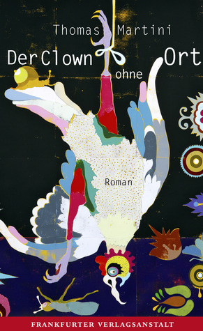 Der Clown ohne Ort (Hardcover)